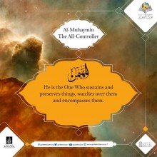 Al-Muhaymin (The All-Controller)