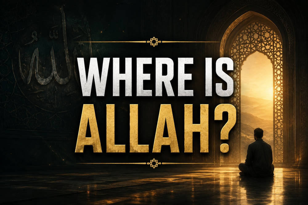 Where Is Allah?