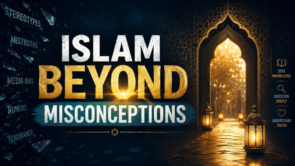 Islam Beyond Misconceptions