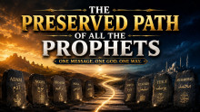 The preserved path of all the prophets